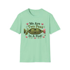 Two Peas in a pod T-Shirt