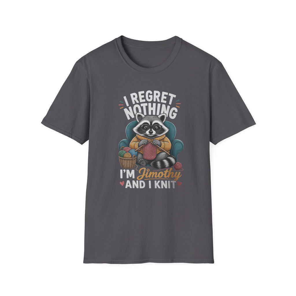 Regret nothing T-Shirt