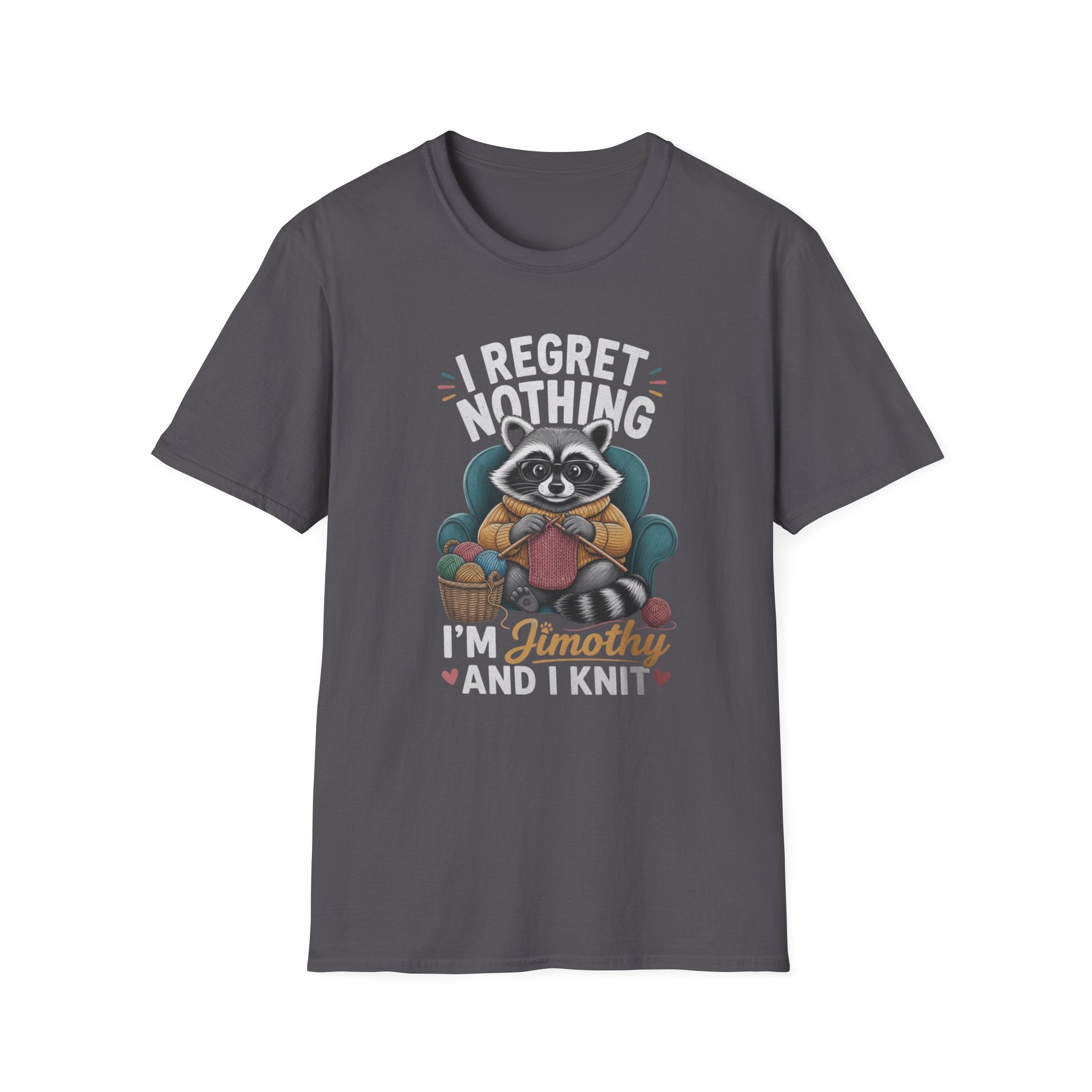 Regret nothing T-Shirt