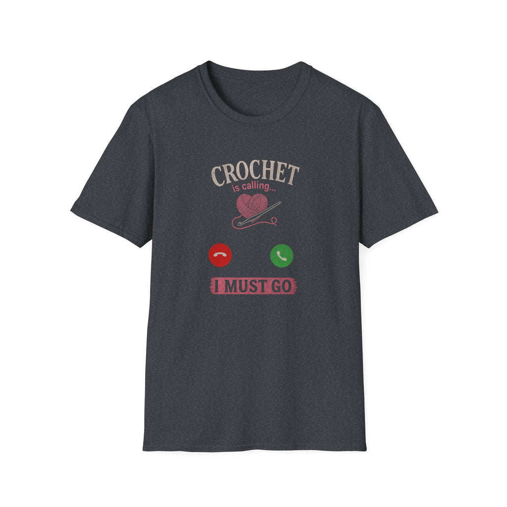 Crochet is calling T-Shirt