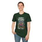 Regret nothing T-Shirt