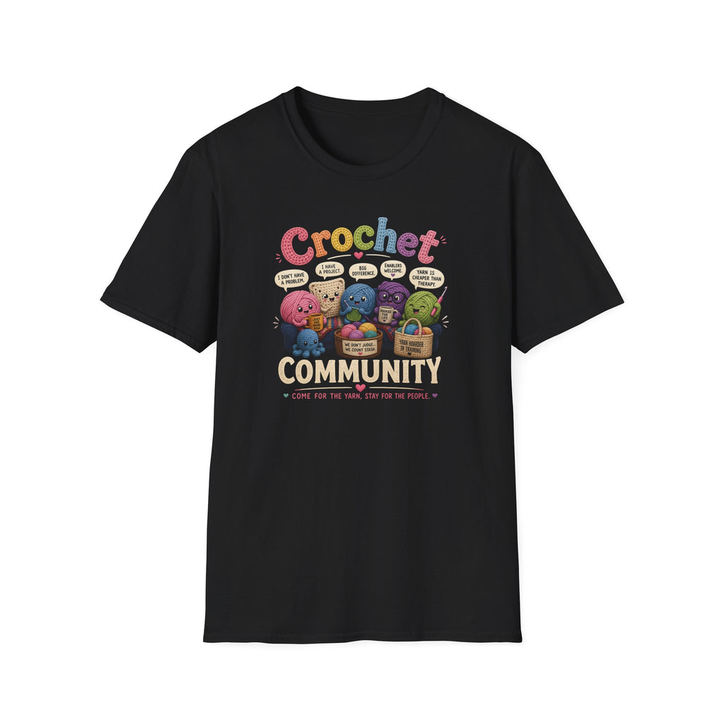 come for the yarn, stay for the people T-Shirt