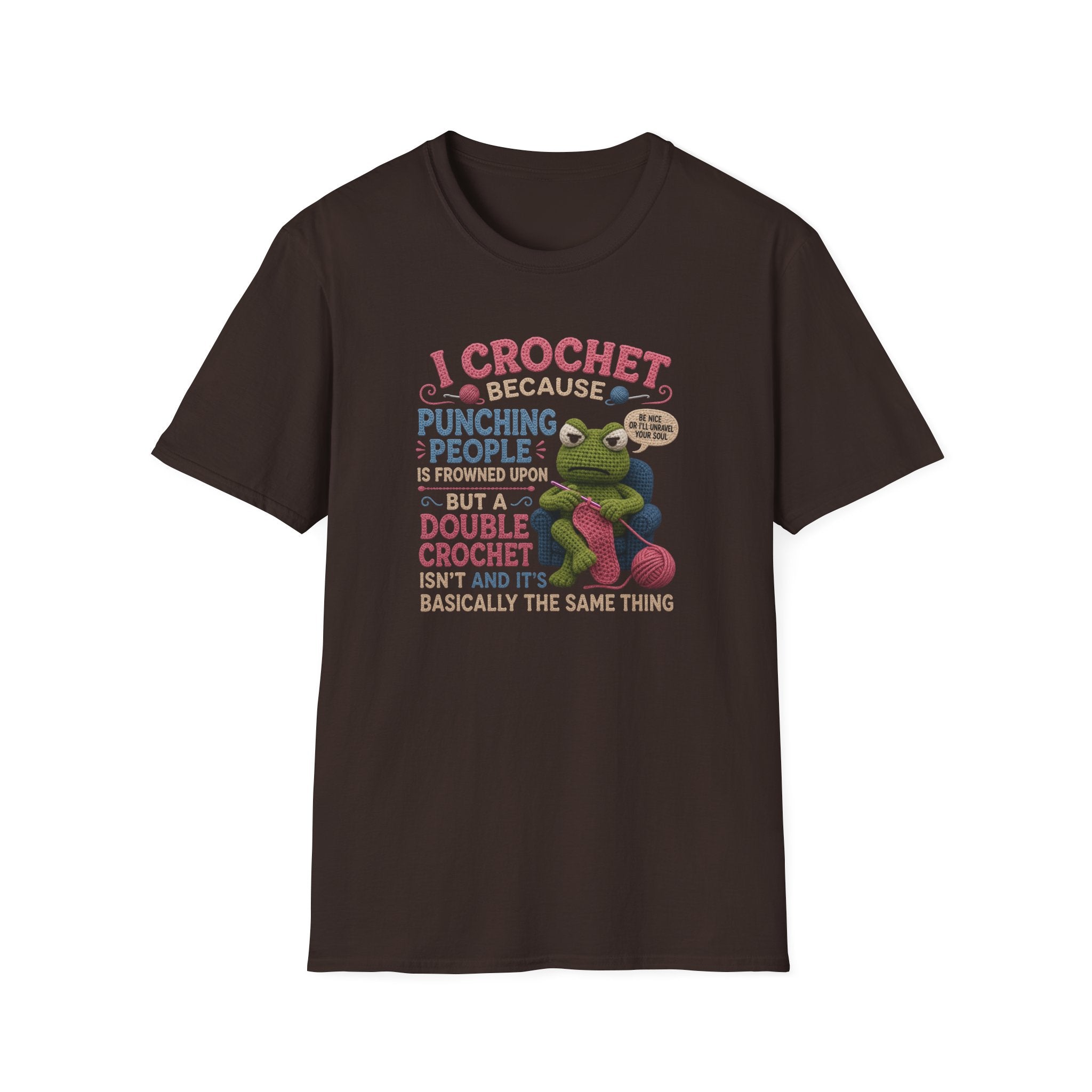 I crochet so I don't choke people T-Shirt