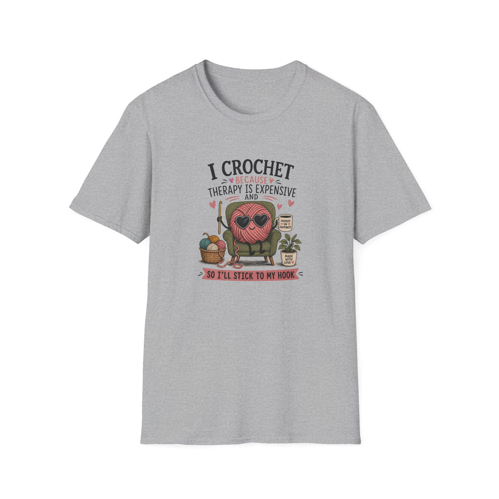Crochet therapy is to expensive T-Shirt