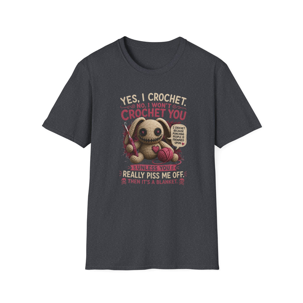 Yes, I crochet T-Shirt