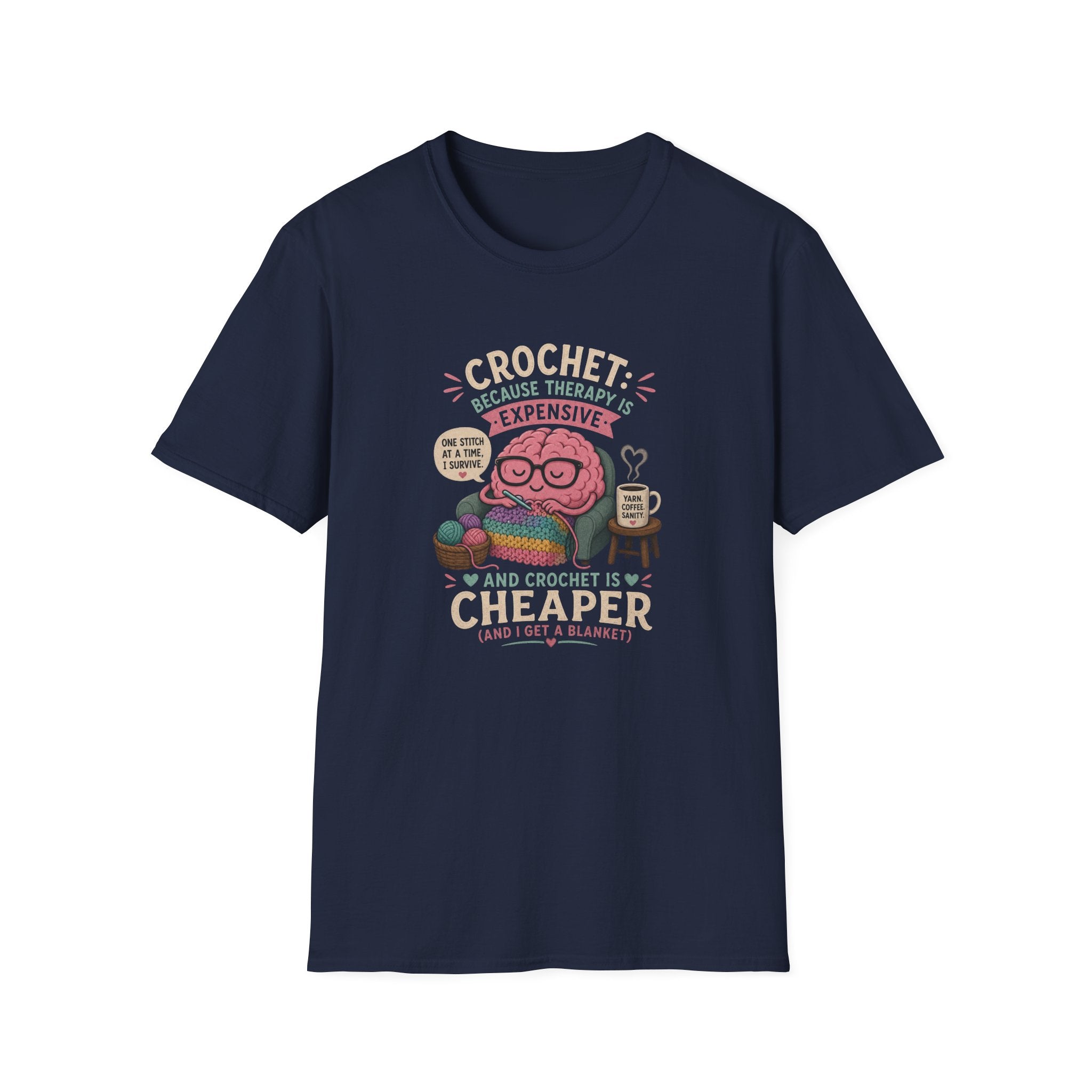 crochet is cheaper than therapy T-Shirt