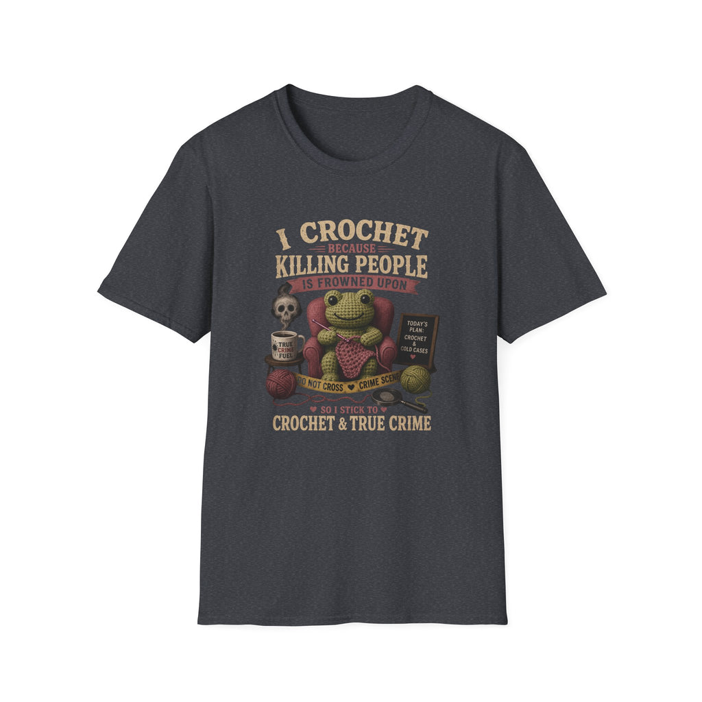 Crochet and True Crime T-Shirt