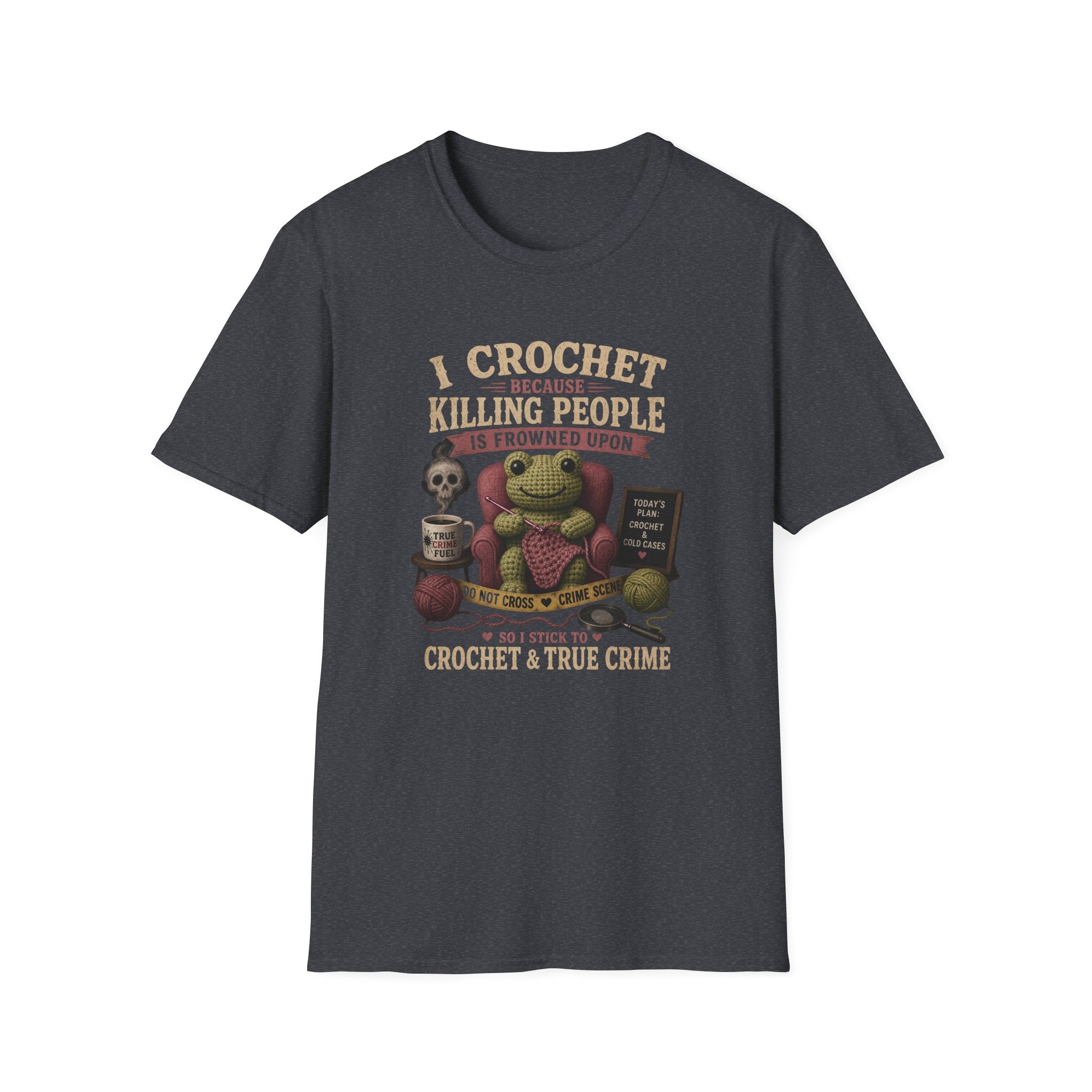 Crochet and True Crime T-Shirt