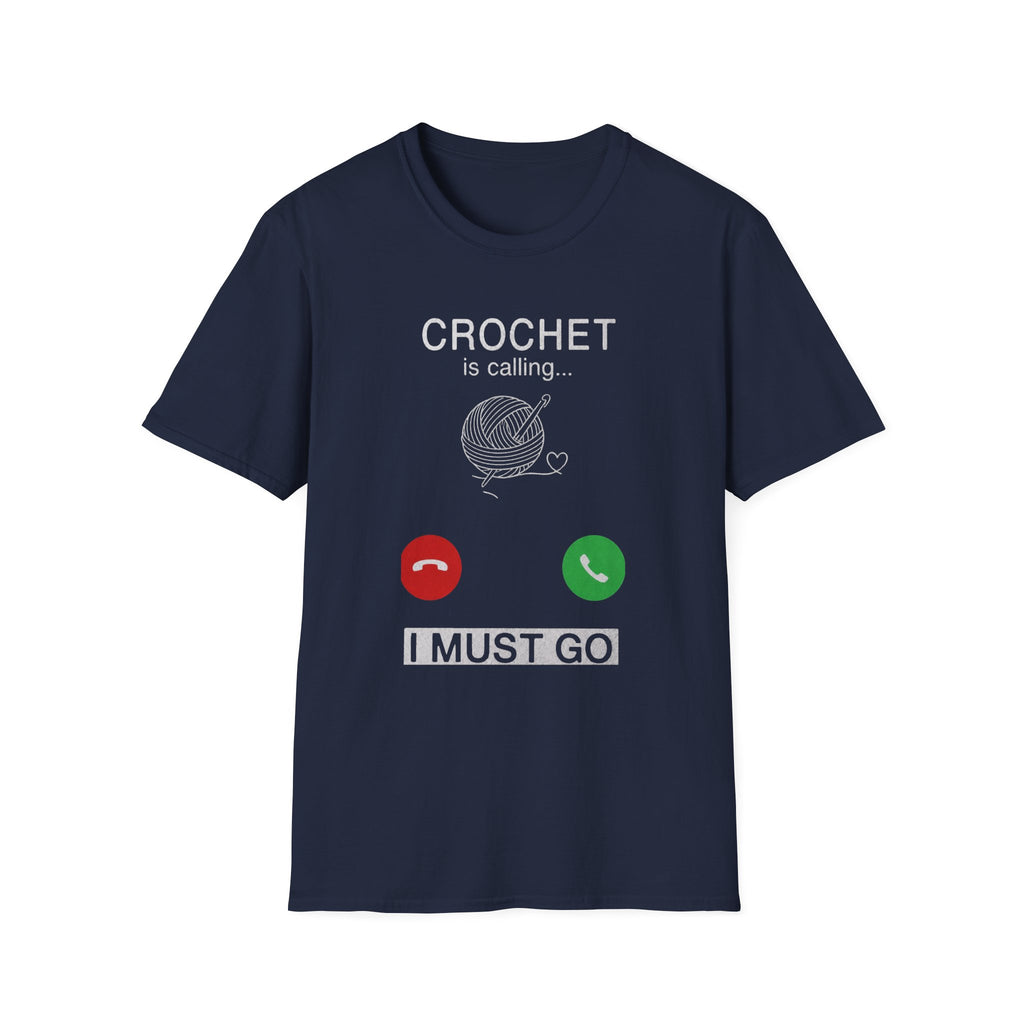 Crochet is calling must go T-Shirt