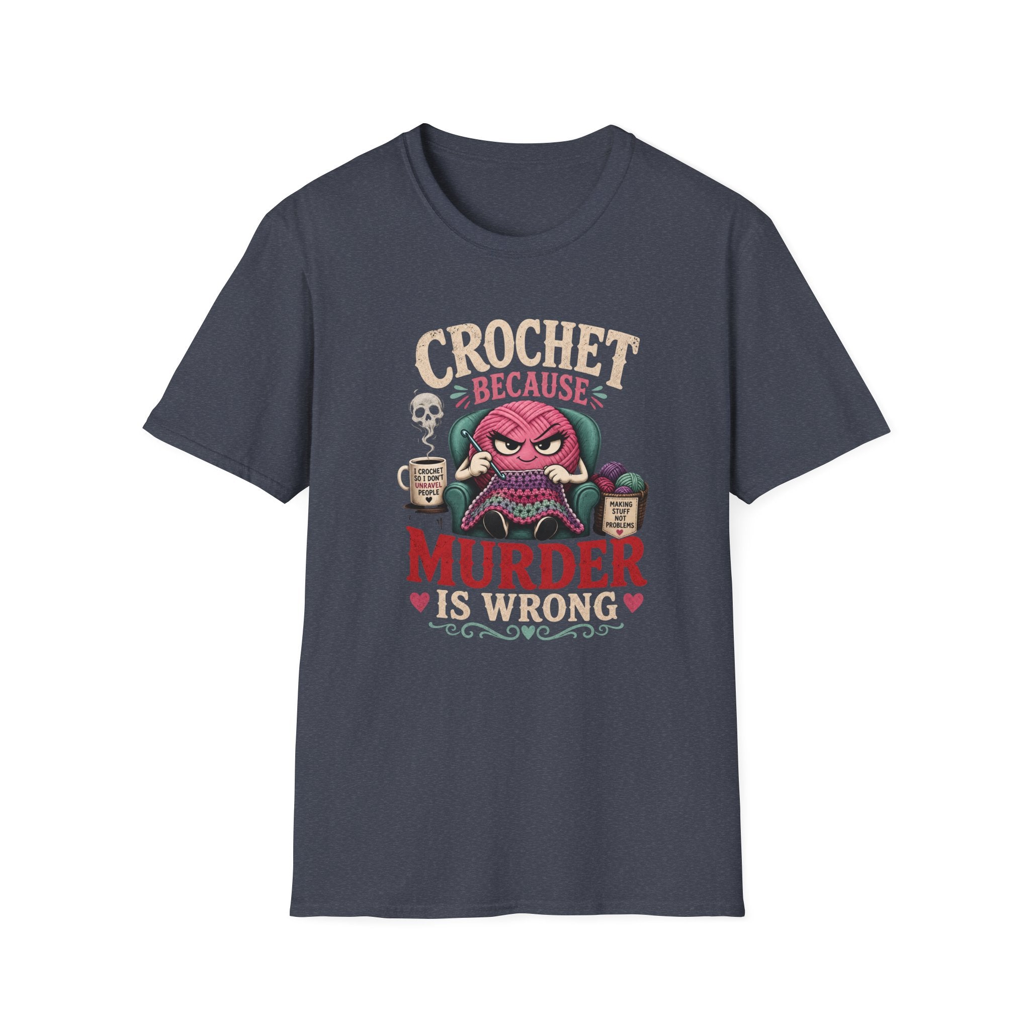 crochet murder is wrong T-Shirt