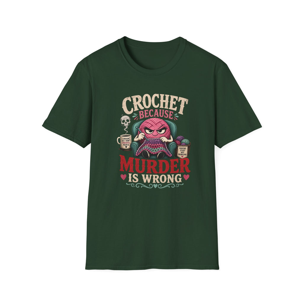 crochet murder is wrong T-Shirt