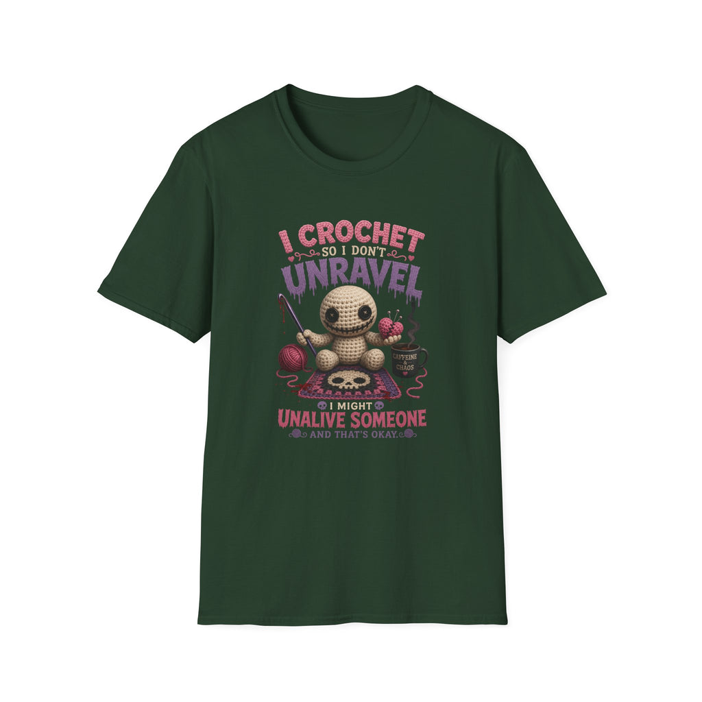 I crochet so I don't unravel T-Shirt