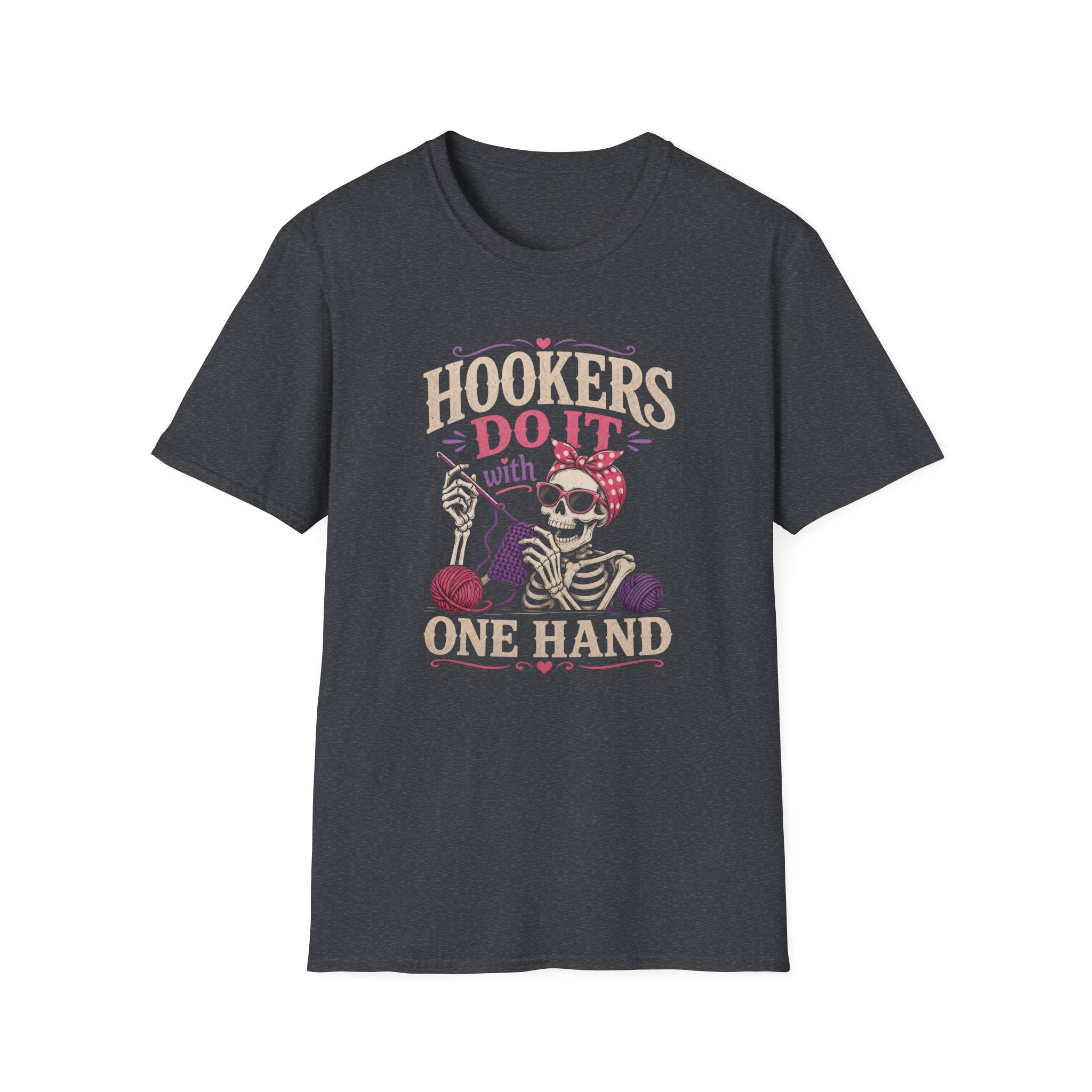 one handed hookers T-Shirt