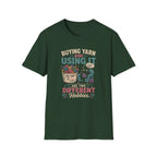 buying yarn and using it T-Shirt