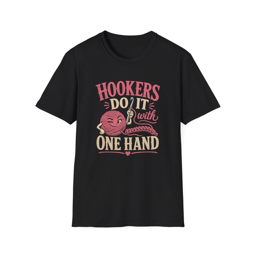 hooker does it with one hand T-Shirt