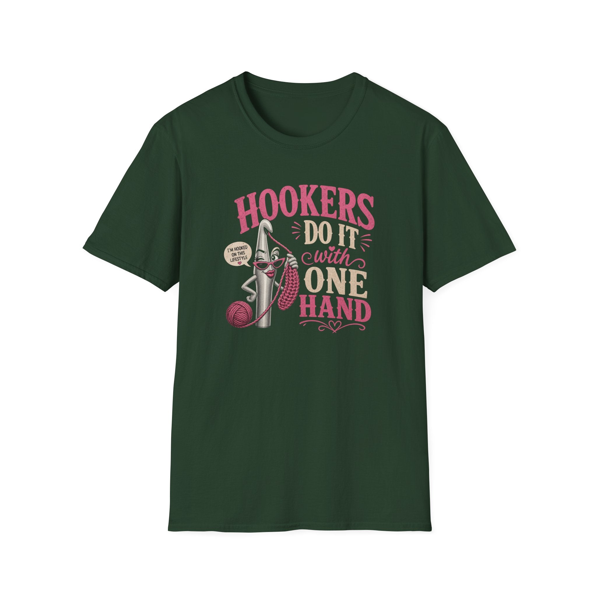 Hookers do it with one hand T-Shirt