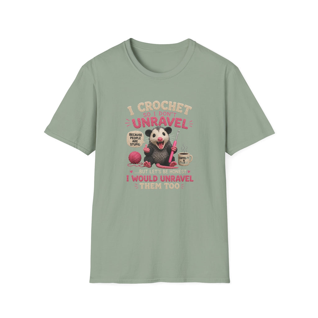 I crochet so I don't unravel T-Shirt