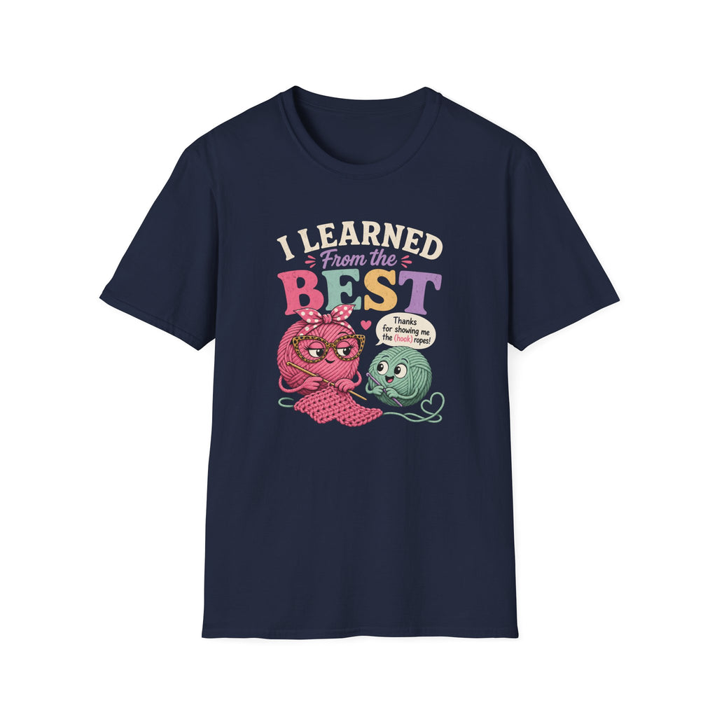 Learned from the bestT-Shirt