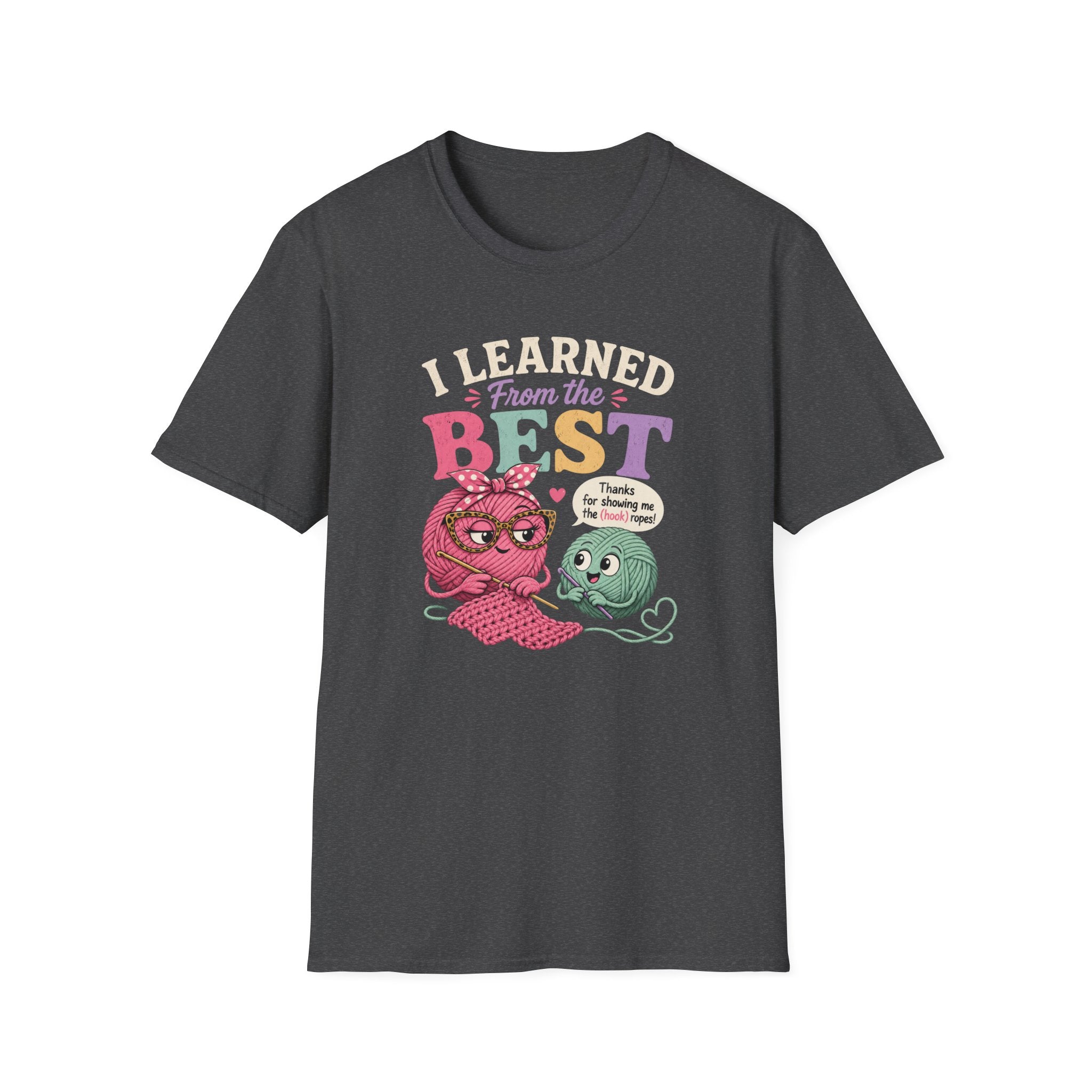 Learned from the bestT-Shirt