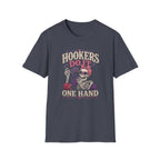 one handed hookers T-Shirt