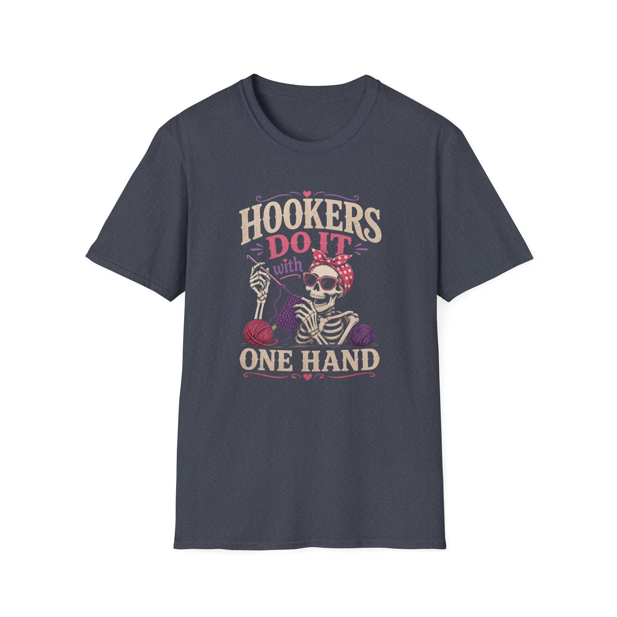 one handed hookers T-Shirt