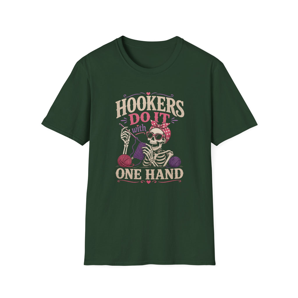 one handed hookers T-Shirt