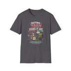 buying yarn T-Shirt