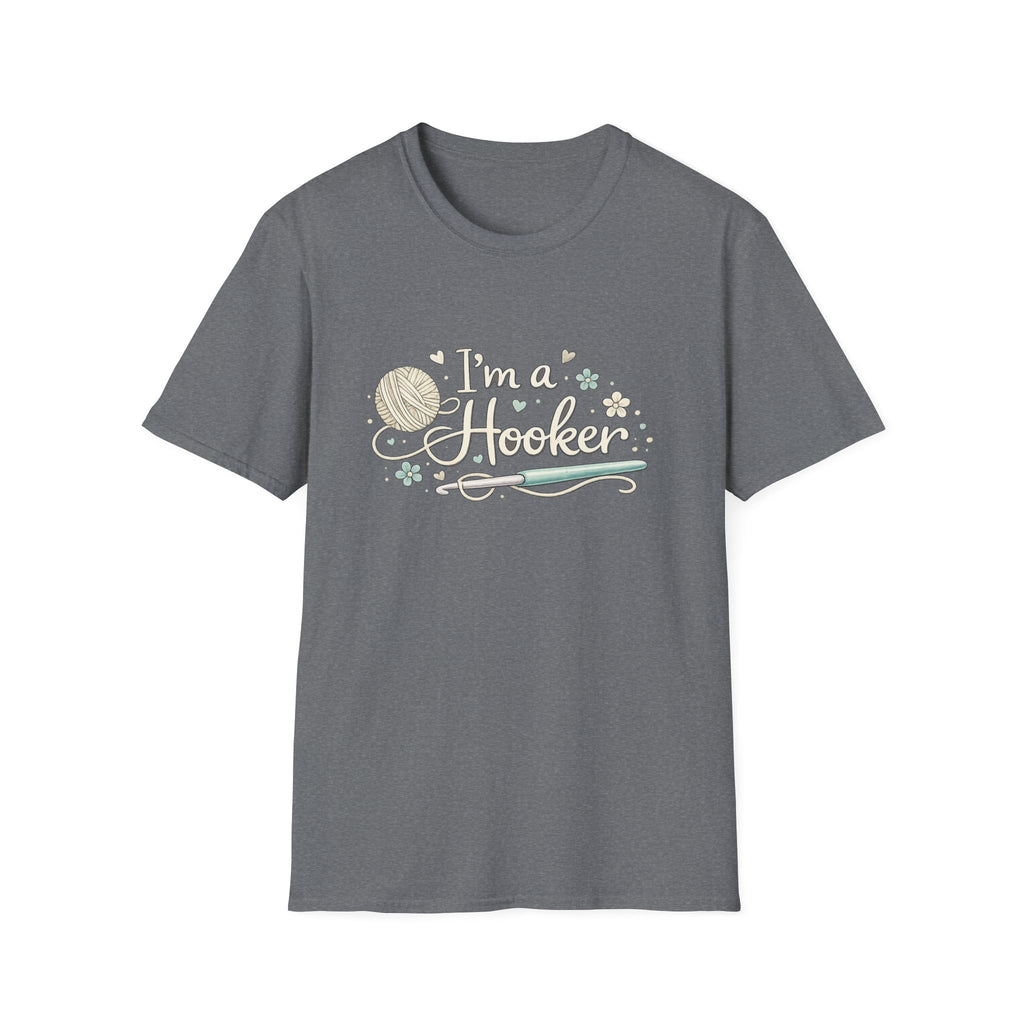 I'm a Hooker T-Shirt