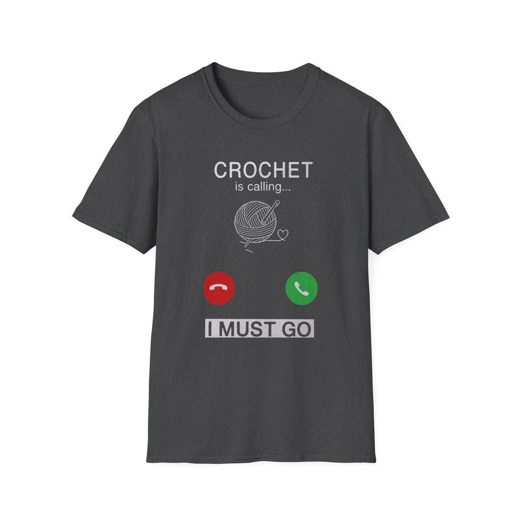 Crochet is calling must go T-Shirt