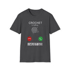 Crochet is calling must go T-Shirt