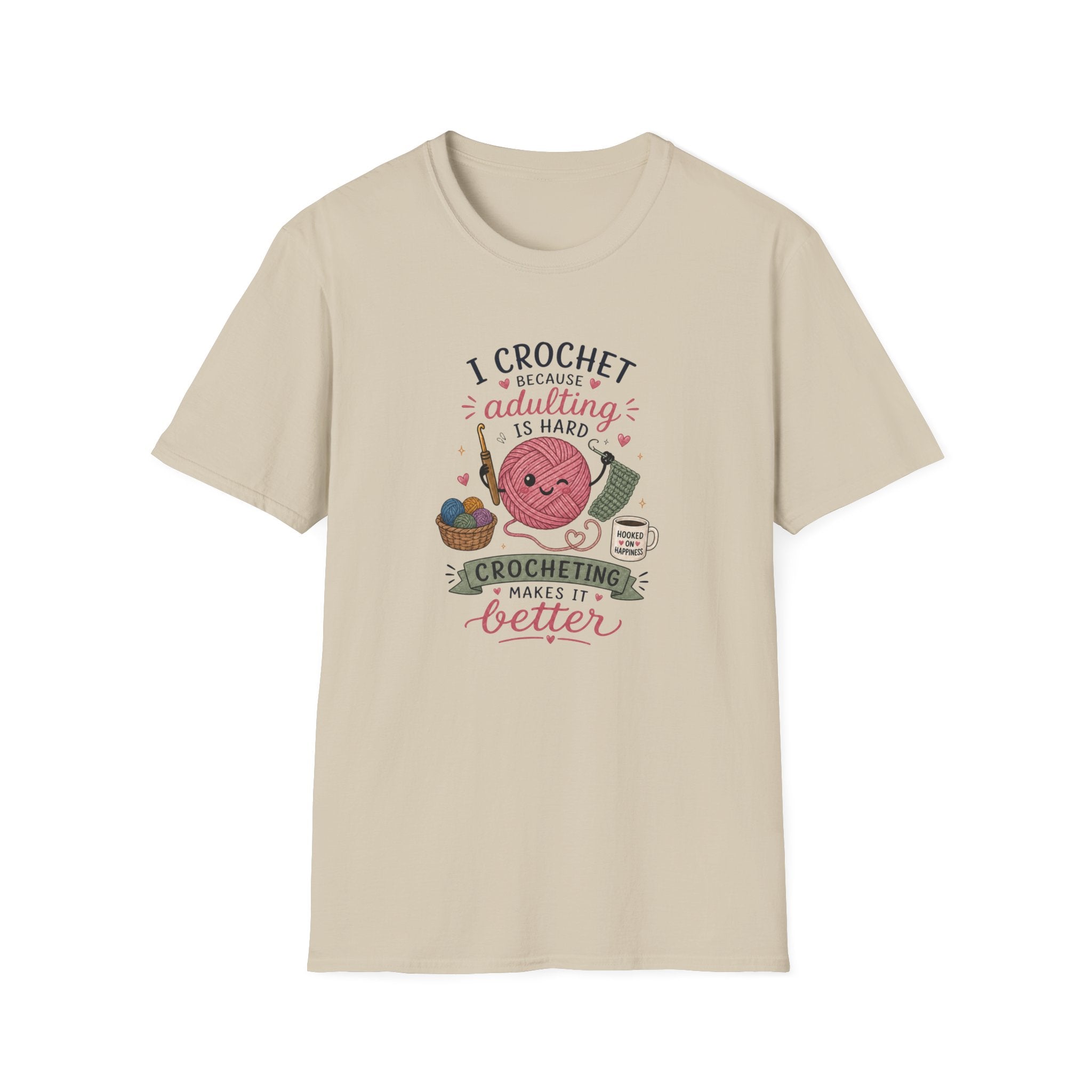 Crochet makes it better T-Shirt