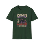 Crochet murder T-Shirt