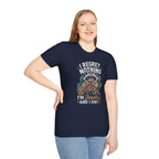 Regret nothing T-Shirt