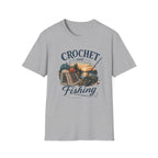 Crochet and fishing T-Shirt
