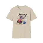 Learning from the best T-Shirt