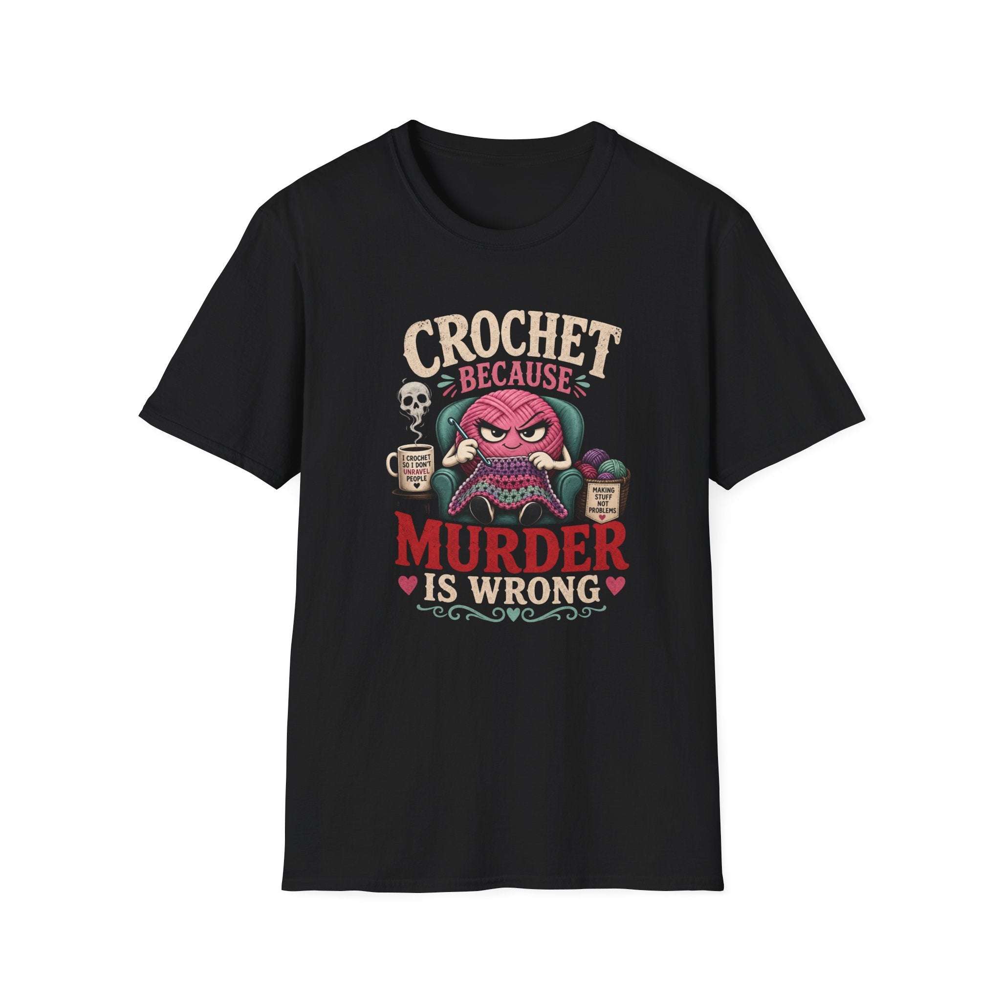 crochet murder is wrong T-Shirt