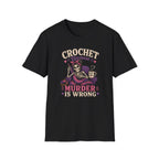 murder is wrong T-Shirt
