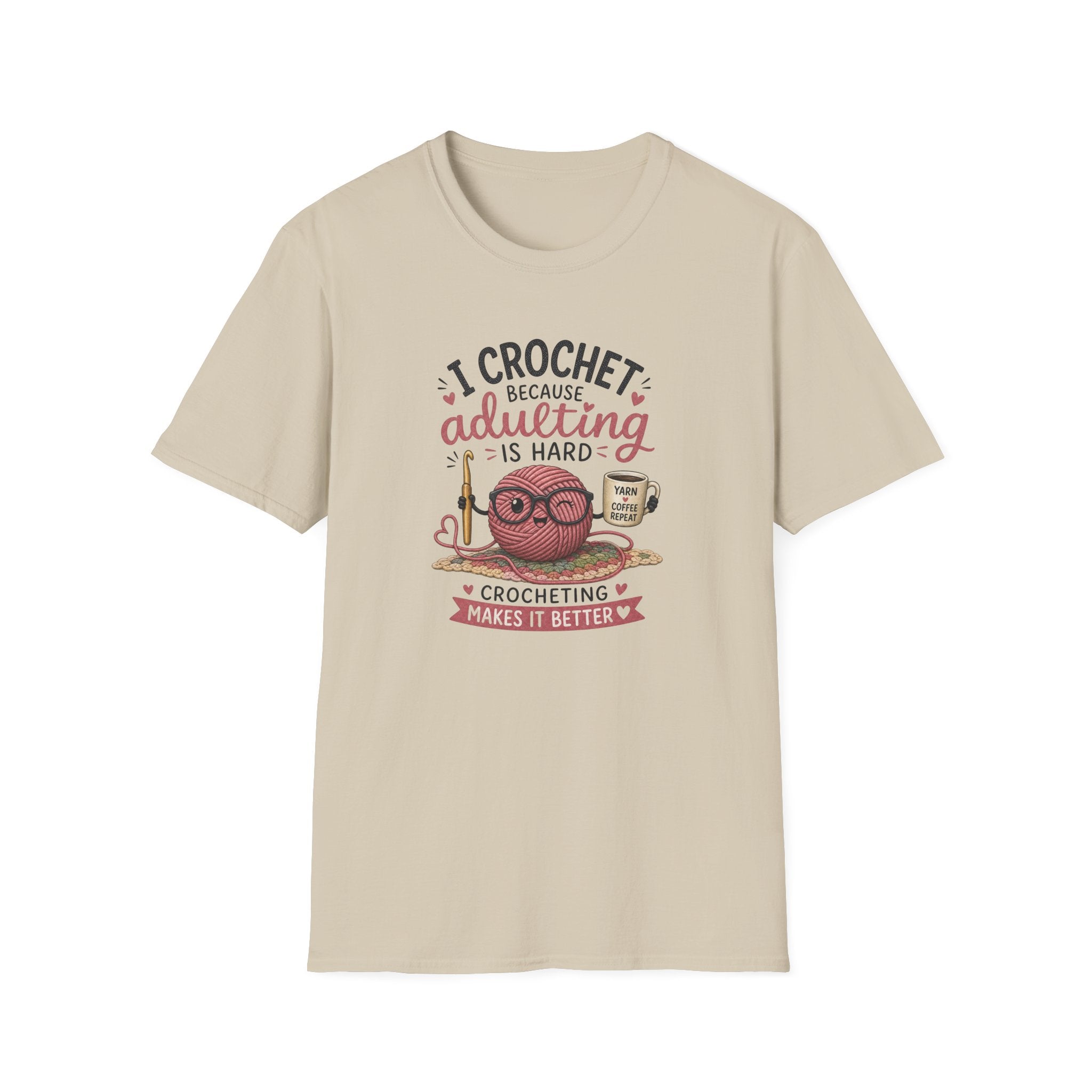 adulting is hard crochet T-Shirt