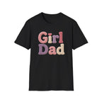 Girl Dad T-Shirt