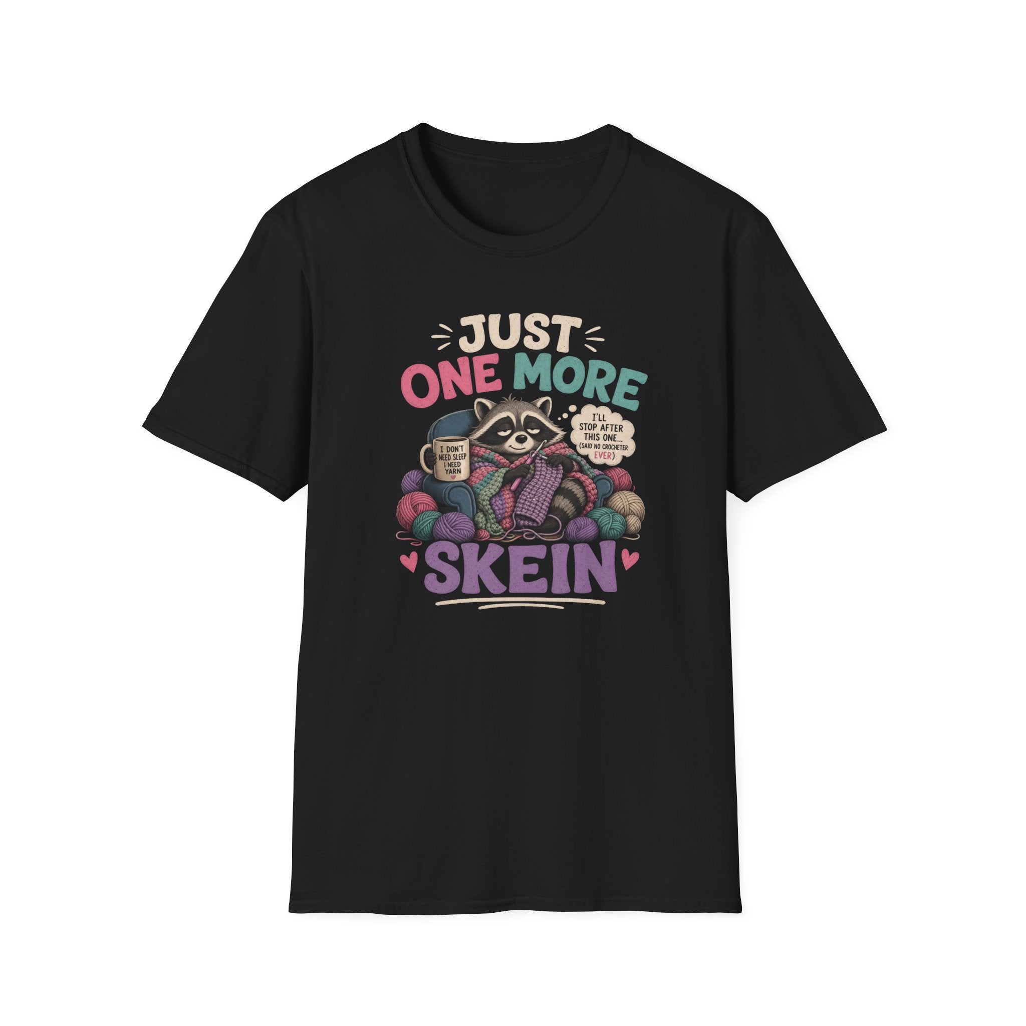 racoon one more skein T-Shirt