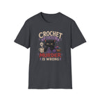 Crochet murder T-Shirt