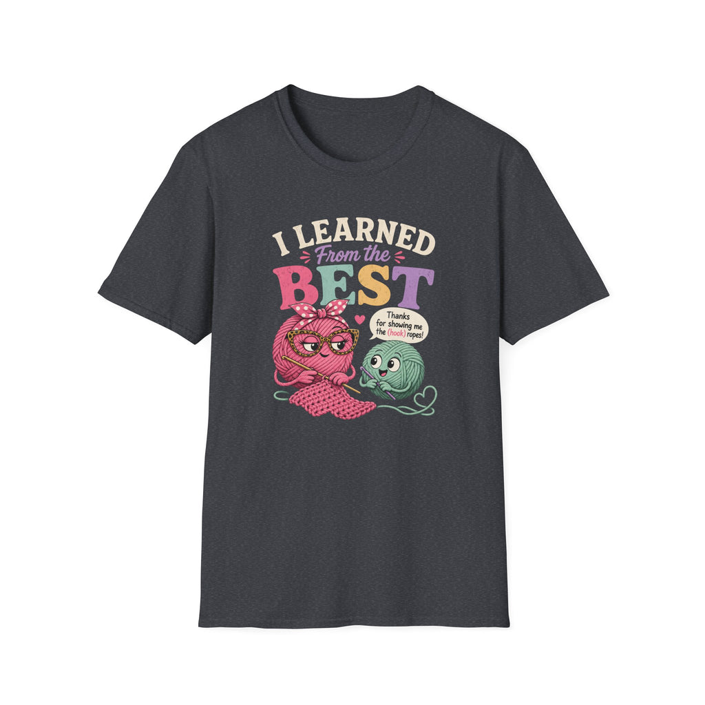 Learned from the bestT-Shirt