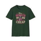 Is not cheap T-Shirt