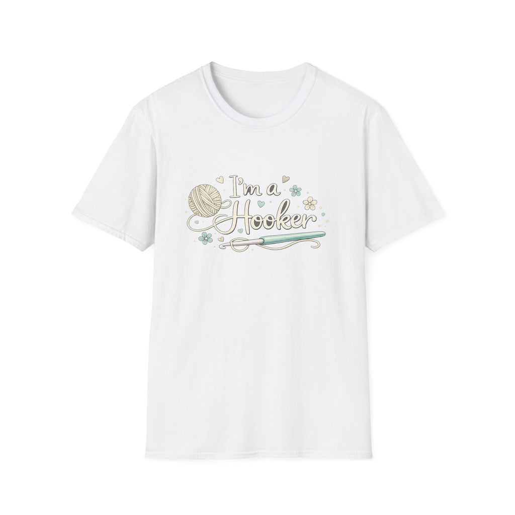 I'm a Hooker T-Shirt
