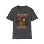 Yes, I have a problem T-Shirt