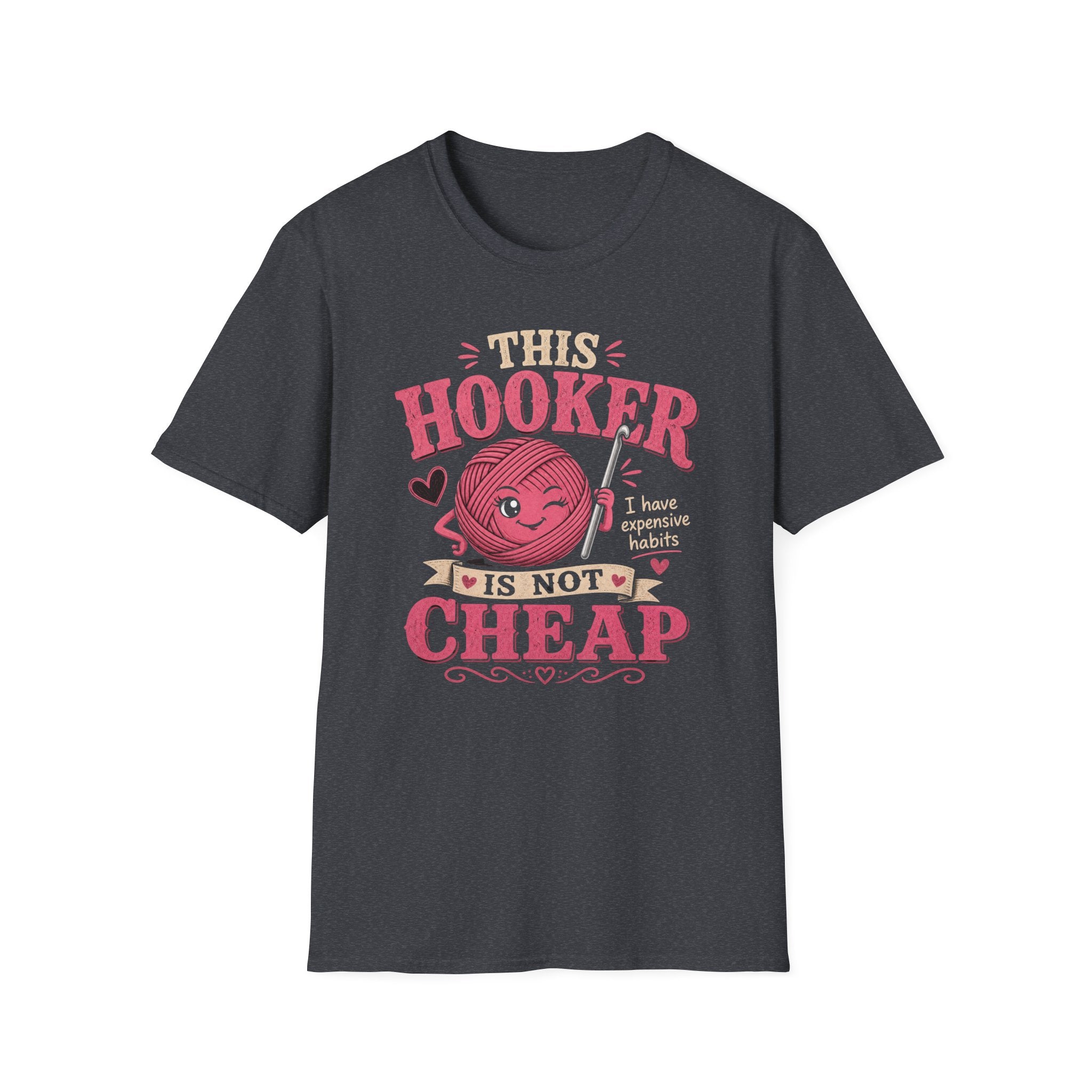 Not cheap hooker T-Shirt