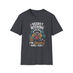 Regret nothing T-Shirt