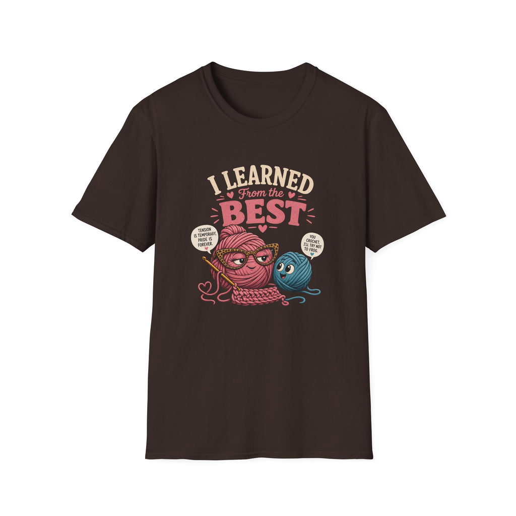 I learned from the best T-Shirt