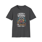 Regret nothing T-Shirt