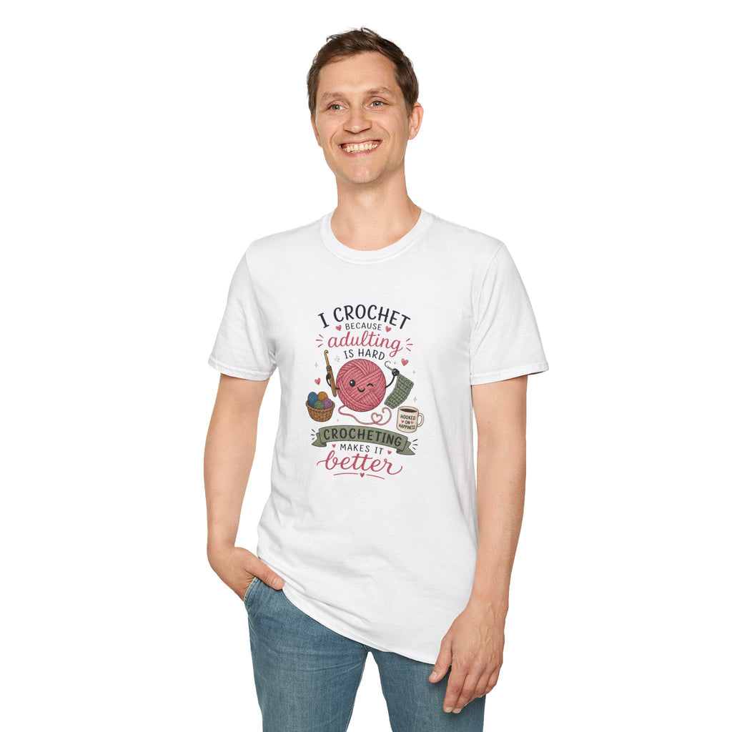 Crochet makes it better T-Shirt